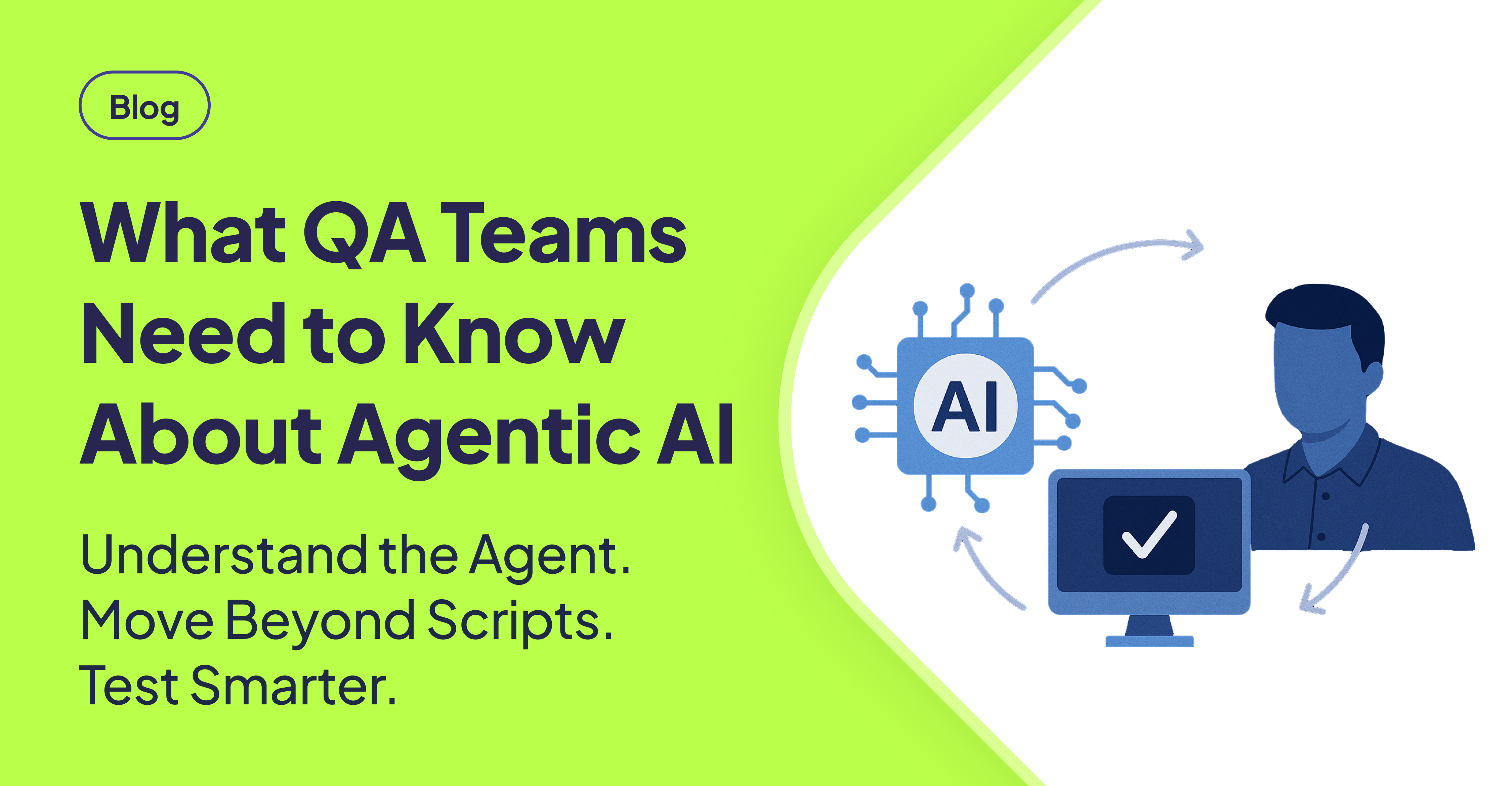 Agentic AI: A Game-Changer for QA Teams