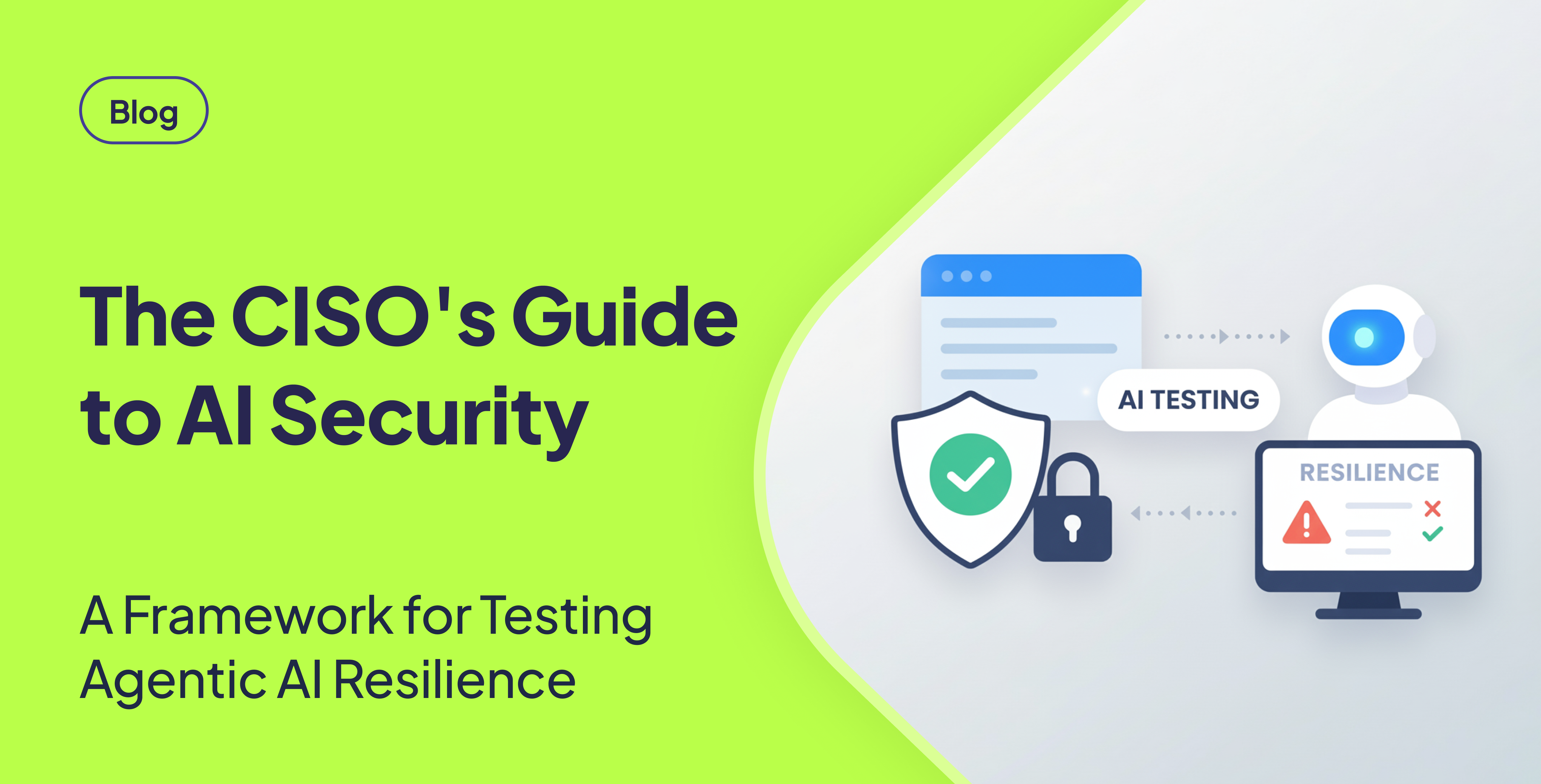 CISO's Guide to Agentic AI Security (2026)
