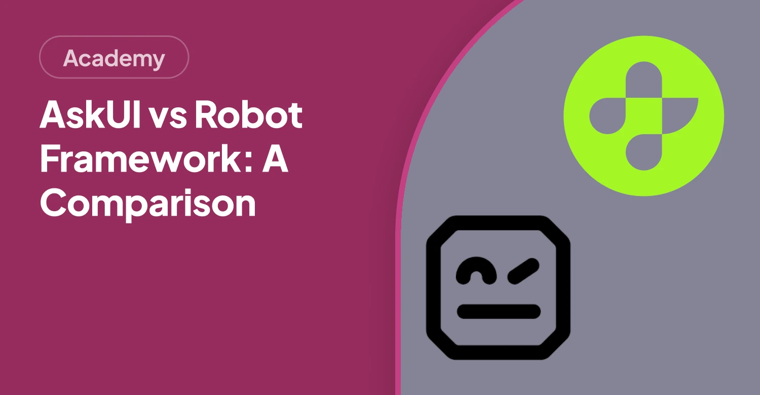 AskUI vs Robot Framework: Visual AI vs Keywords