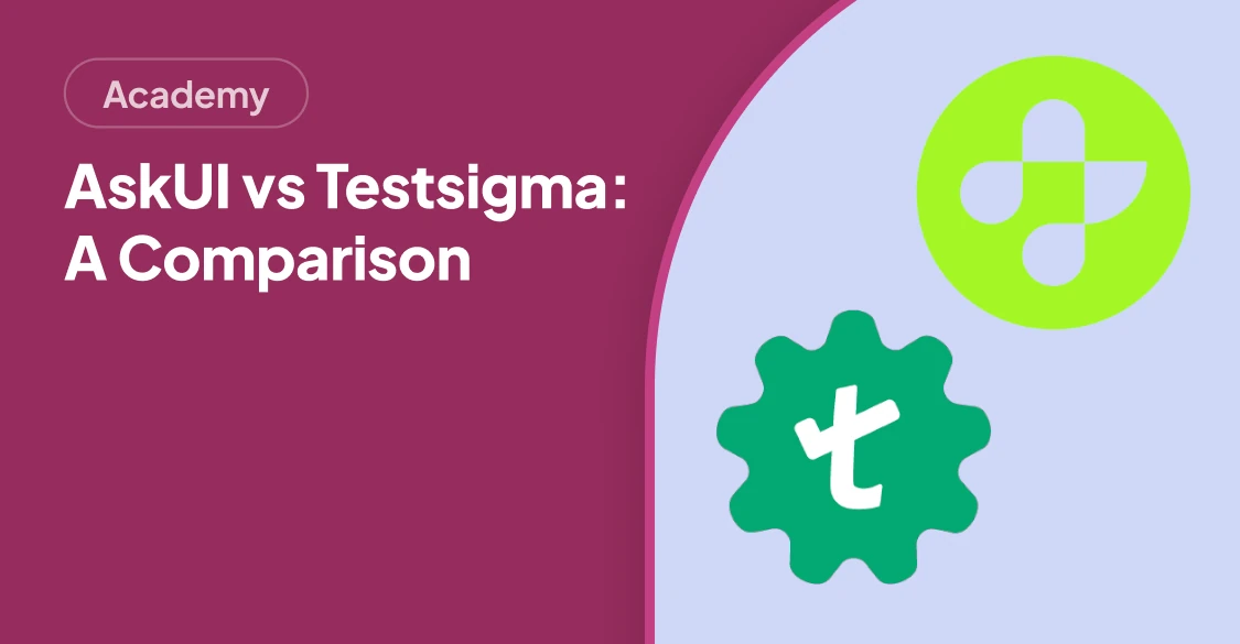 AskUI vs Testsigma: Test Automation Compared