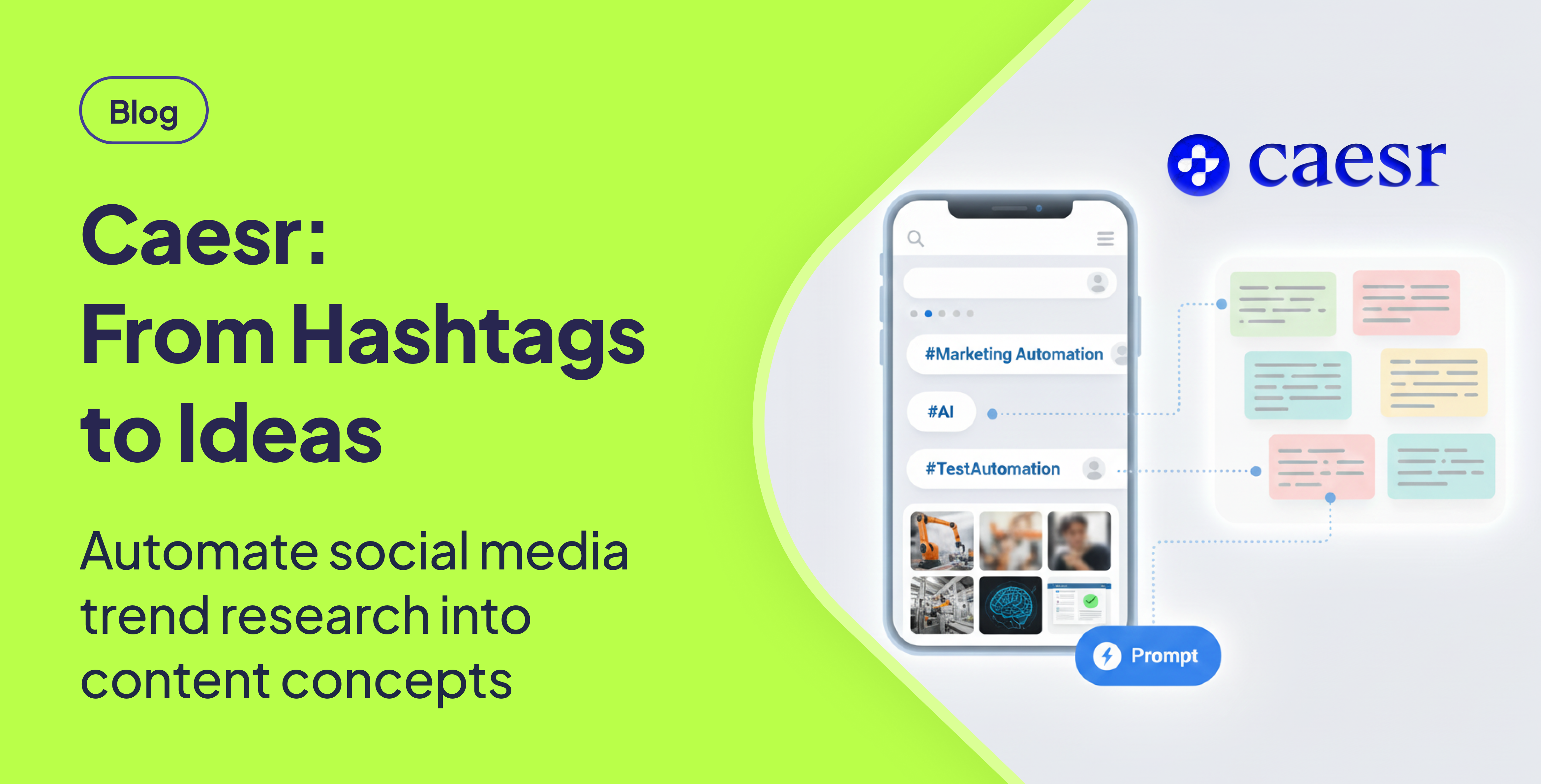 Caesr: Turn Hashtag Trends into Content Ideas