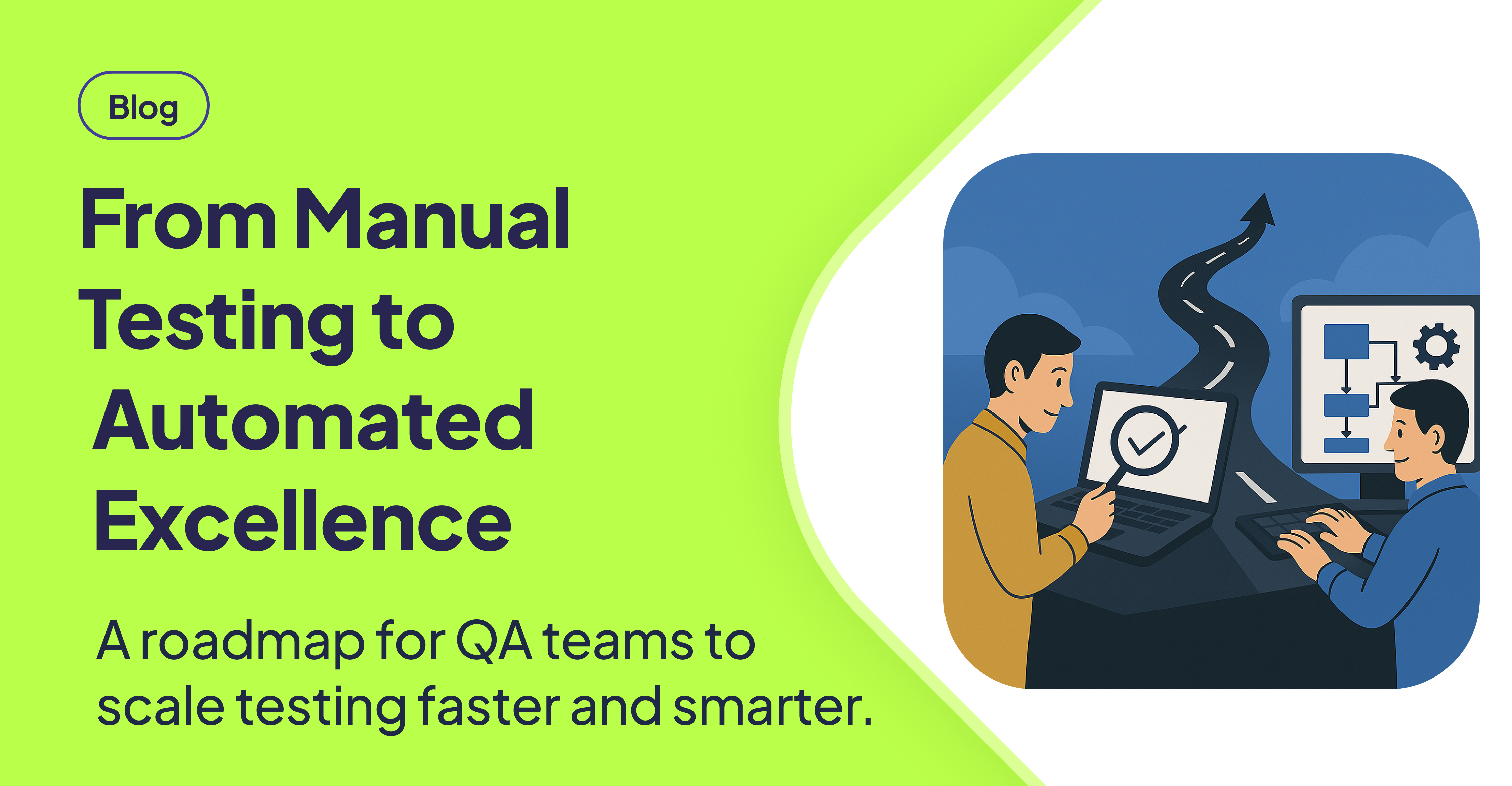 Manual to Automated Testing: QA Team Roadmap
