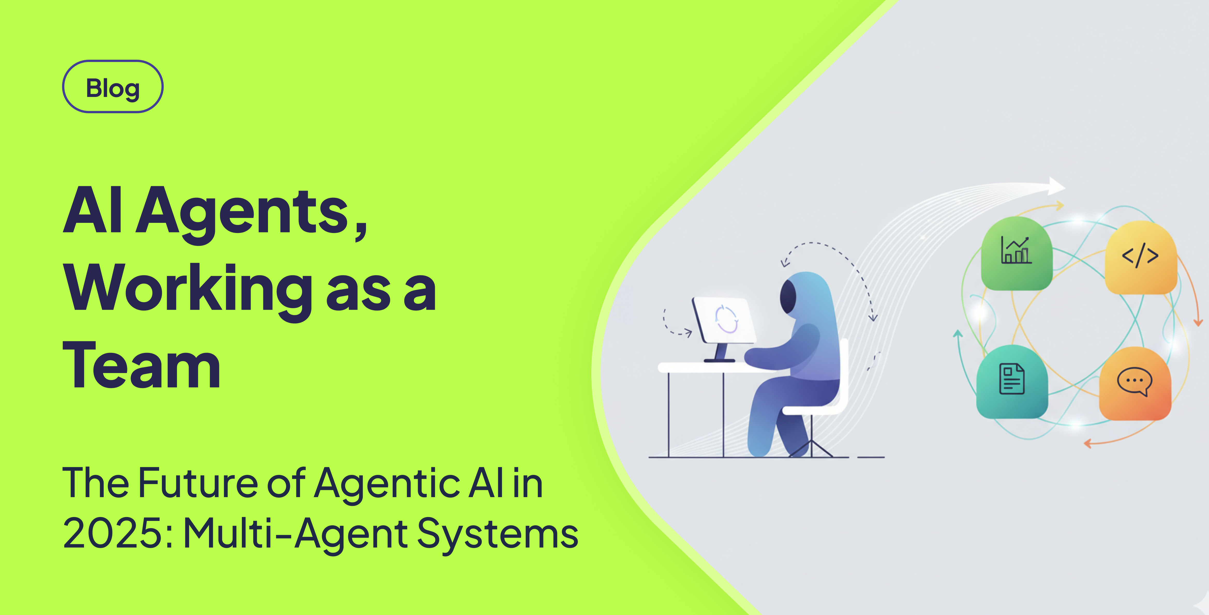 Beyond Scripts: Multi-Agent AI Systems in 2025