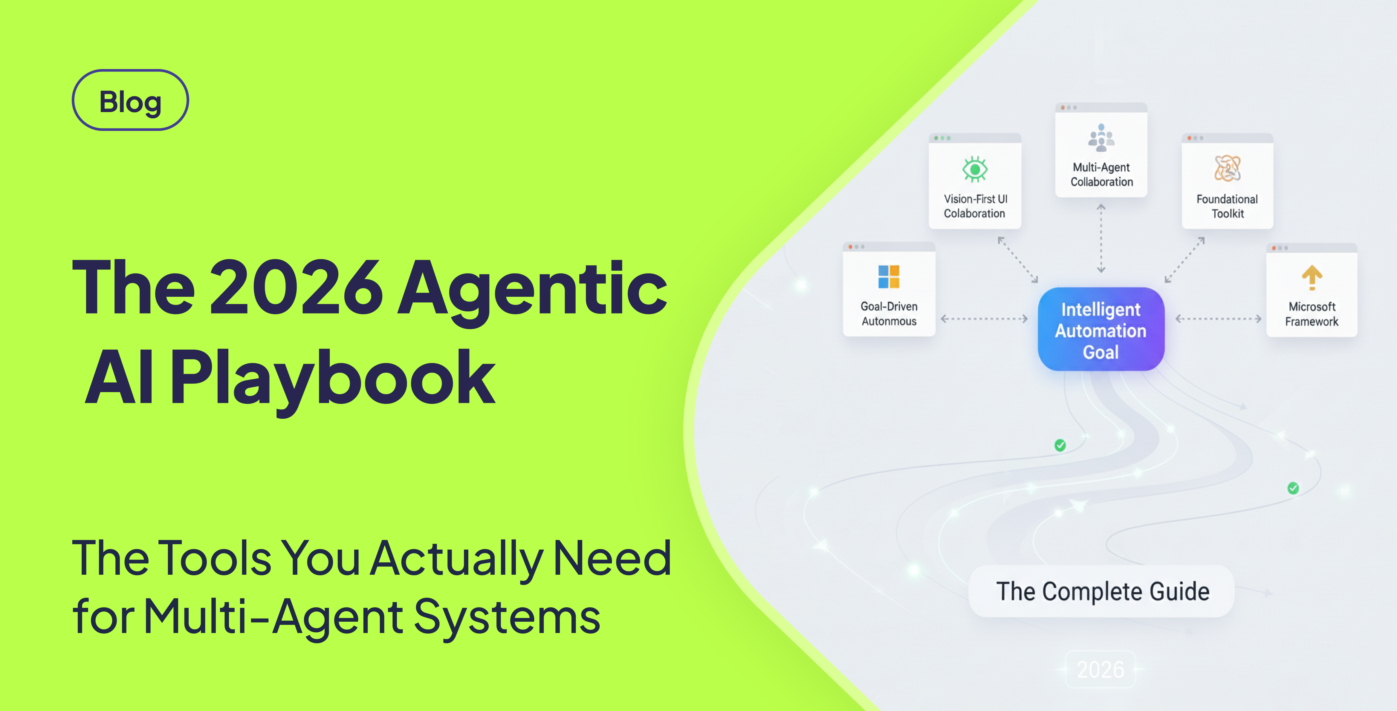 Best Agentic AI Tools for 2026: Complete Guide