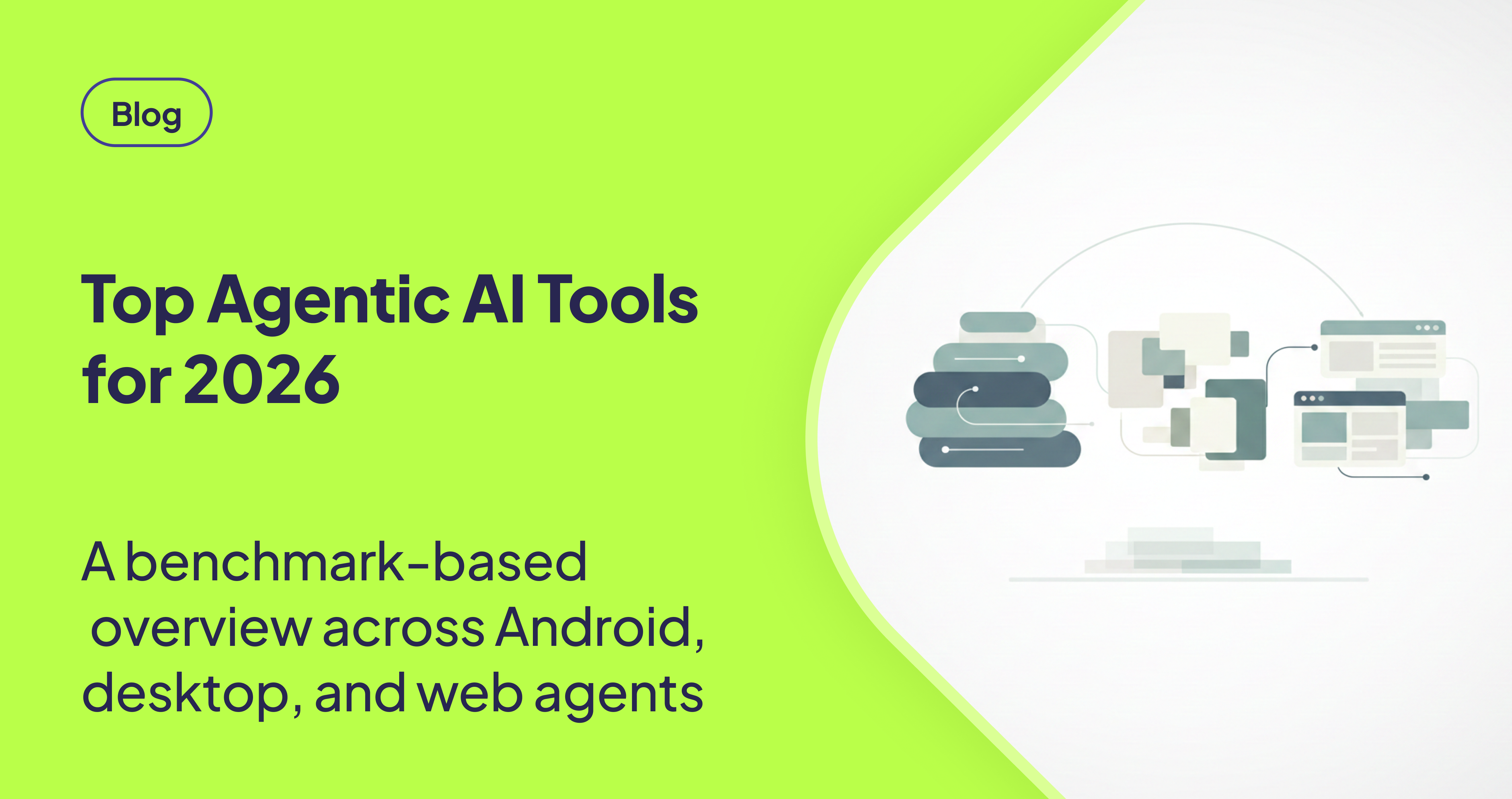 Top 14 Agentic AI Tools for 2026: Benchmark Guide